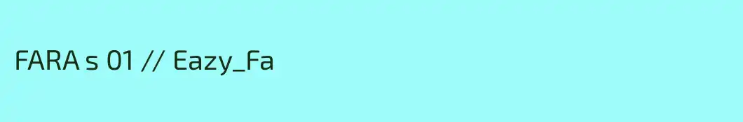 FARA s 01 // Eazy_Fa